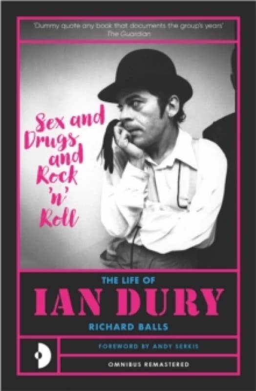 Sex & Drugs & Rock N Roll : The Life Of Ian Dury Paperback / softback