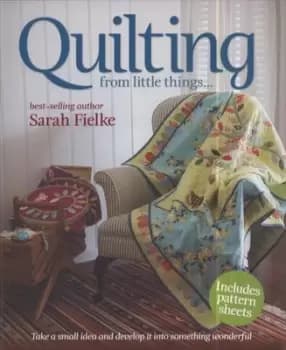 Quilting by Sarah Fielke