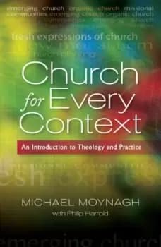 Church for every context by Michael Moynagh