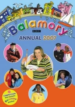 Balamory Annual 2007 Hardback