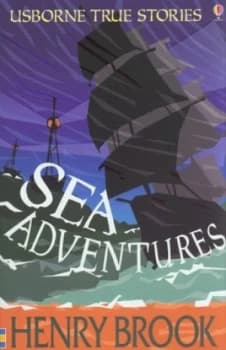 Sea Adventures by Henry Brook and Henry Brook Book