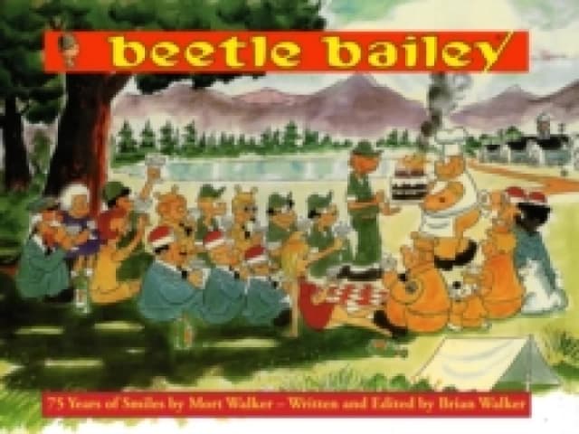 Beetle Bailey : 75 Years of Smiles Hardback