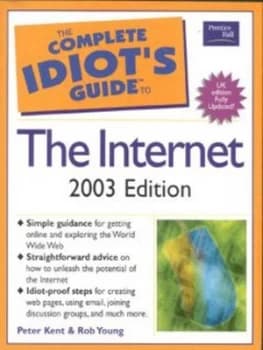 The Complete Idiots Guide to the Internet by Young Book
