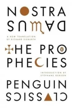 The Prophecies by Nostradamus Hardback