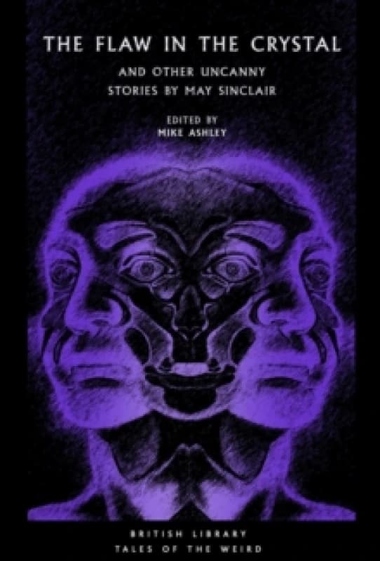 The Flaw in the Crystal. Paperback. By May Sinclair Books