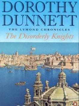 The Disorderly Knights by Dorothy Dunnett Paperback