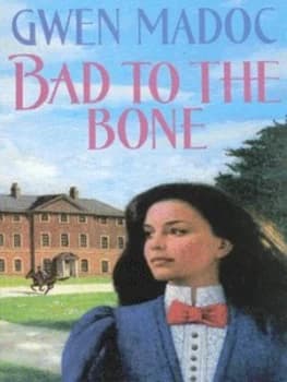 Bad to the Bone by Gwen Madoc Paperback