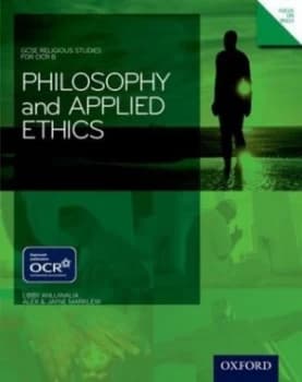 Gcse Religious Studies for Ocr B. Philosophy and Applied Ethics by Libby Ahluwalia Paperback