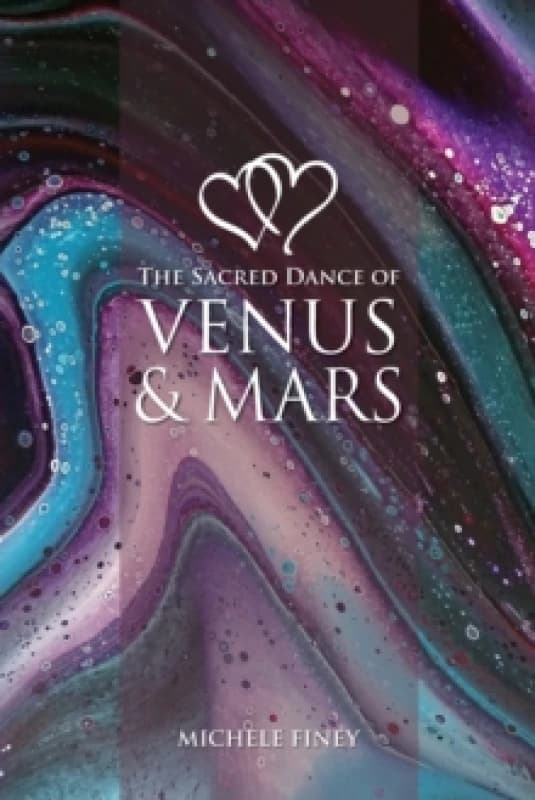 Sacred Dance of Venus and Mars Paperback / softback