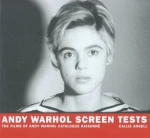 Andy Warhol Screen Tests by Callie Angell and Whitney Museum of American Art Hardback