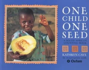 One Child One Seed by Kathryn Cave Paperback