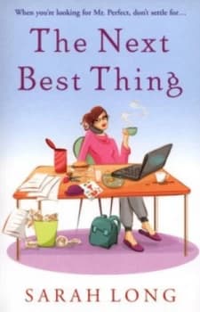 The Next Best Thing by Sarah Long Book