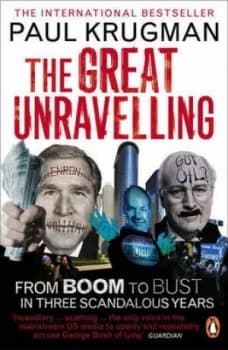 The Great Unravelling by Paul Krugman Paperback