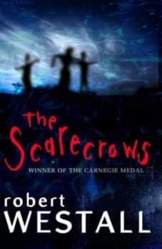 The Scarecrows by Robert Westall Book