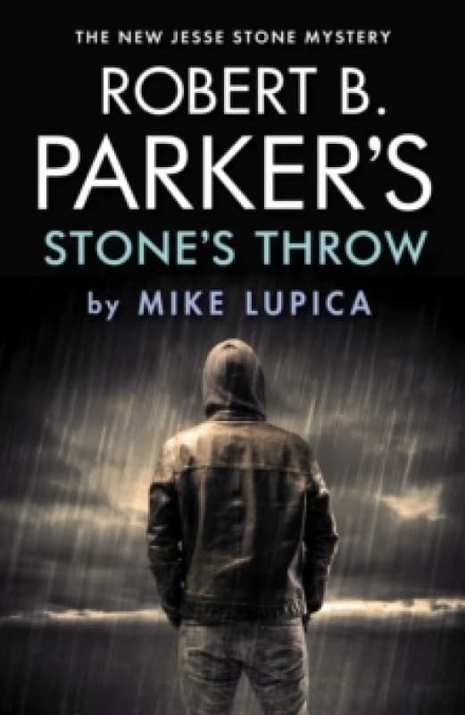 Robert B. Parker's Stone's Throw. Paperback. By Mike Lupica, Robert B Parker Books