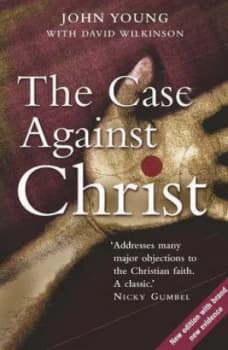 The Case against Christ by John Young Paperback