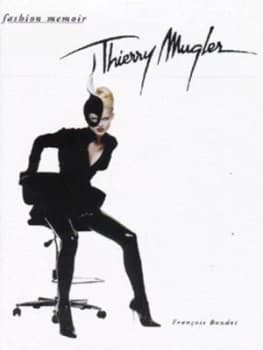 Thierry Mugler by Franois Baudot Hardback