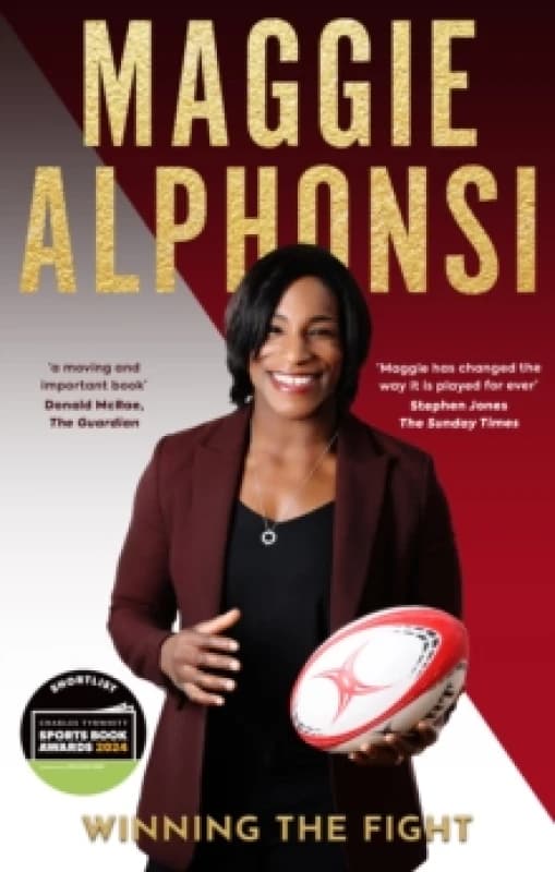 Maggie Alphonsi: Winning the Fight : My Autobiography Paperback / softback