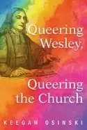 queering wesley queering the church