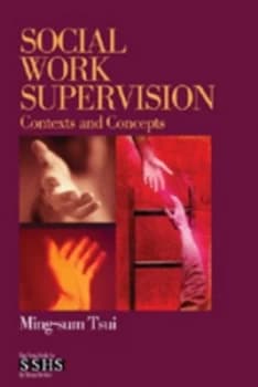 Social Work Supervision by Ming-Sum Tsui Book