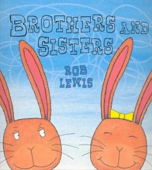 Brothers and Sisters by Rob Lewis Paperback