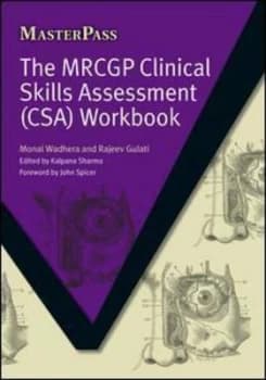 The Mrcgp Clinical Skills Assessment csa Workbook by Monal Wadhera Paperback