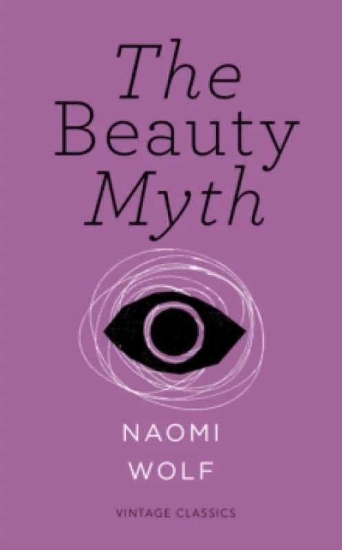 The Beauty Myth by Naomi Wolf Book