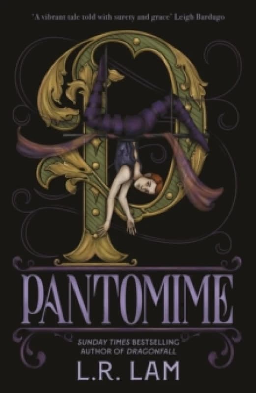 Pantomime : first in a gorgeous magical trilogy about a circus performer, set in Victorian Scotland Hardback