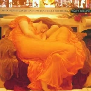 Waltz Darling by Malcolm McLaren and The Bootzilla Orchestra CD Album
