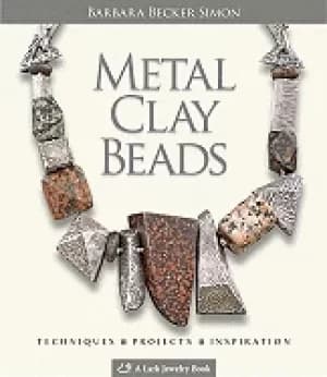metal clay beads techniques projects inspiration