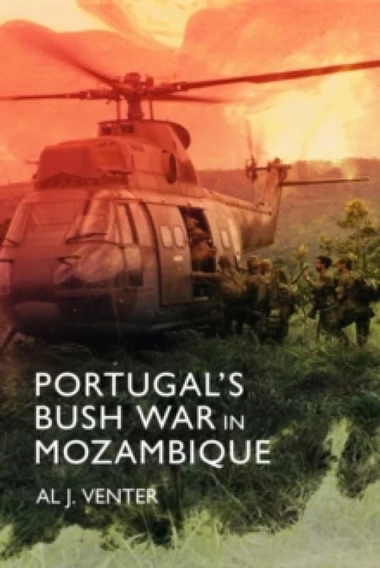 Portugal's Bush War in Mozambique Hardback
