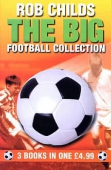 The Big Football Collection by Rob Childs Paperback
