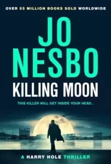 Killing Moon : The NEW Sunday Times bestselling thriller