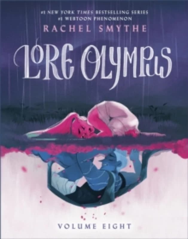 Lore Olympus: Volume Eight Hardback