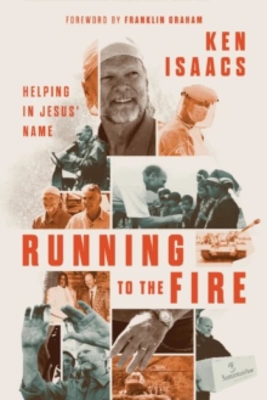Running to the Fire. Hardback. By Ken Isaacs Books