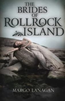 The Brides of Rollrock Island by Margo Lanagan Hardback
