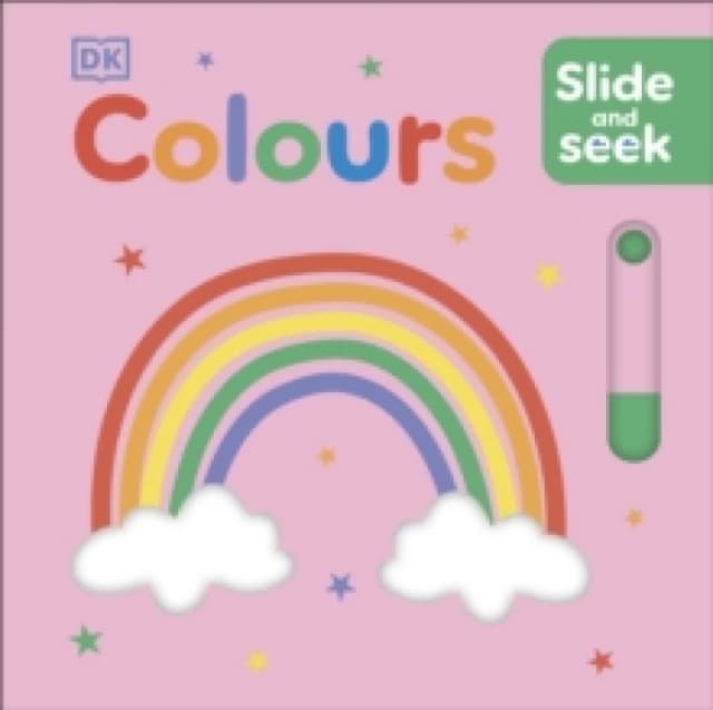 Slide and Seek Colours Board book