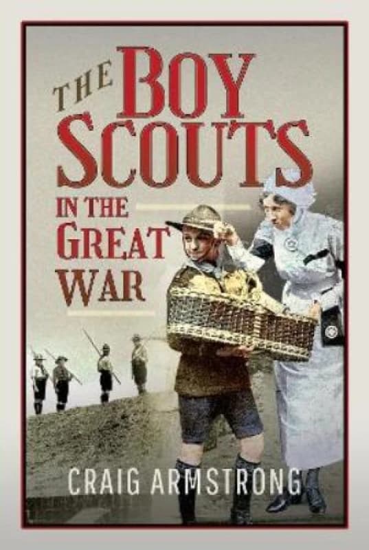 The Boy Scouts in the Great War Hardback