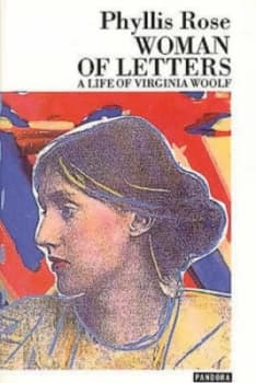 Woman of Letters by Phyllis Rose Paperback