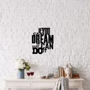 If U Can Dream Black Decorative Metal Wall Accessory