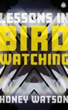 Lessons in Birdwatching