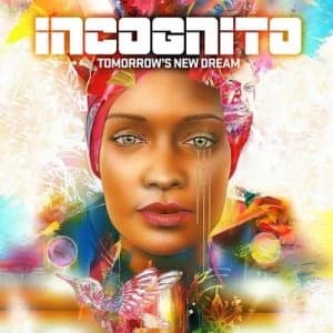 Tomorrows New Dream by Incognito CD Album