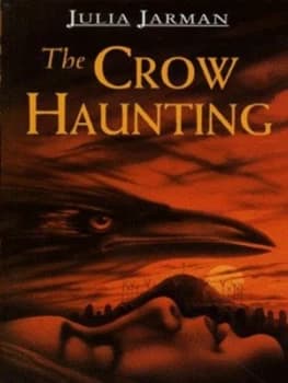 The Crow Haunting by Julia Jarman Book