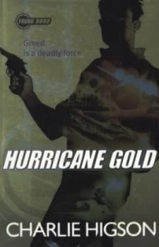 Hurricane Gold by Charlie Higson Book