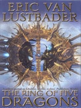 The Ring of Five Dragons by Eric Van Lustbader Book