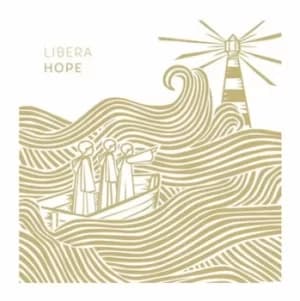 Hope by Libera Vinyl Album