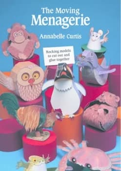 The Moving Menagerie by Annabe Curtis Paperback