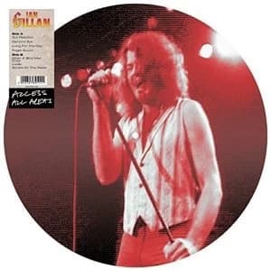 Ian Gillan - Access All Areas (Picture Disc) Vinyl