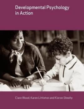 Developmental Psychology in Action by Clare Wood Book