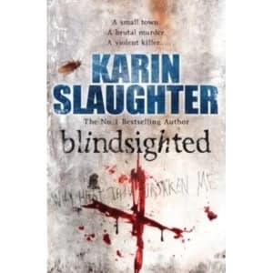Blindsighted : (Grant County series 1)